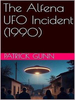 cover image of The Alfena UFO Incident (1990)